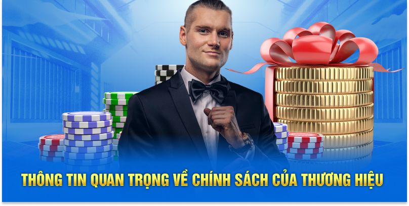 Thông tin quan trọng về chính sách của thương hiệu